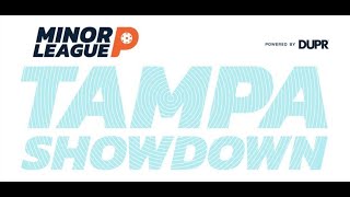 Minor League Pickleball Tampa Showdown. (DUPR 18 Men's Doubles).  March 18, 2023