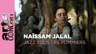 Naïssam Jalal - Jazz sous les Pommiers - ARTE Concert