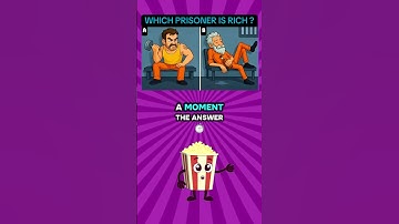 WHICH PRISONERIS RICH ?#quizchallenge #testyourknowledge #mindbendingquiz #riddlejourney #shorts
