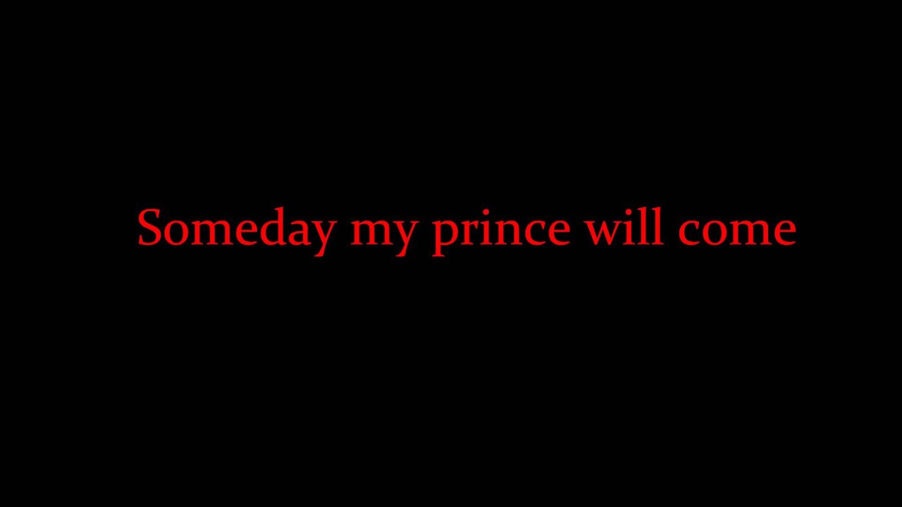 Someday My Prince Will Come Lyrics Youtube