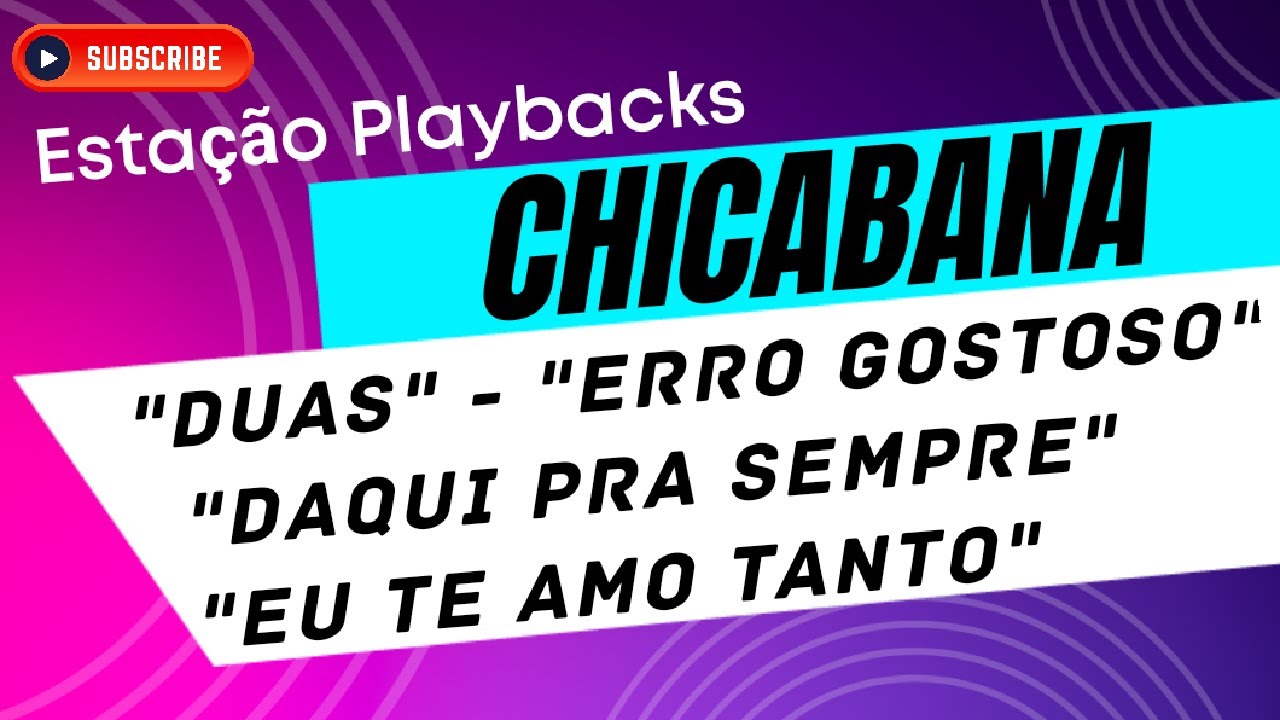 Chicabana - Pot-Pourri - Playback