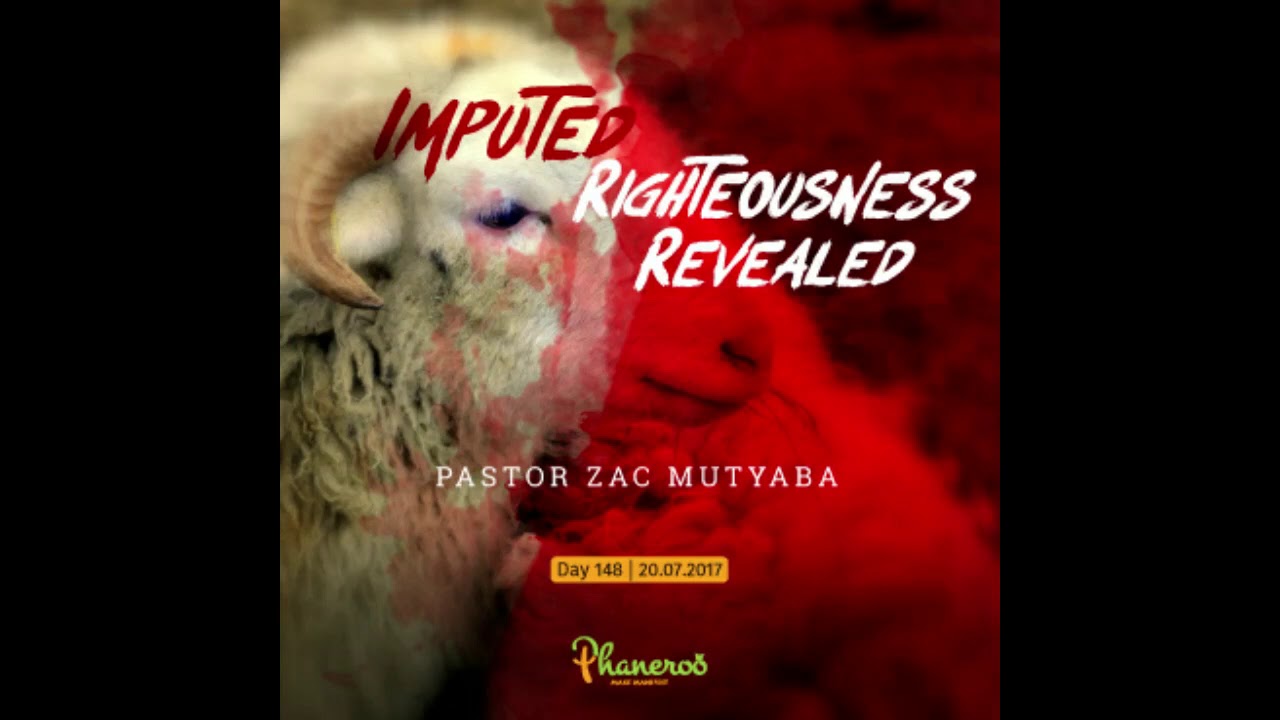 Imputed Righteousness Revealed