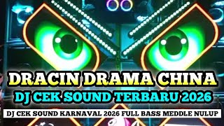 Download Lagu DJ DRACIN DRAMA CHINA VIRAL TERBARU 2026 FULL BASS NROTOK | DJ CEK SOUND DRACIN VIRAL TIKTOK MP3