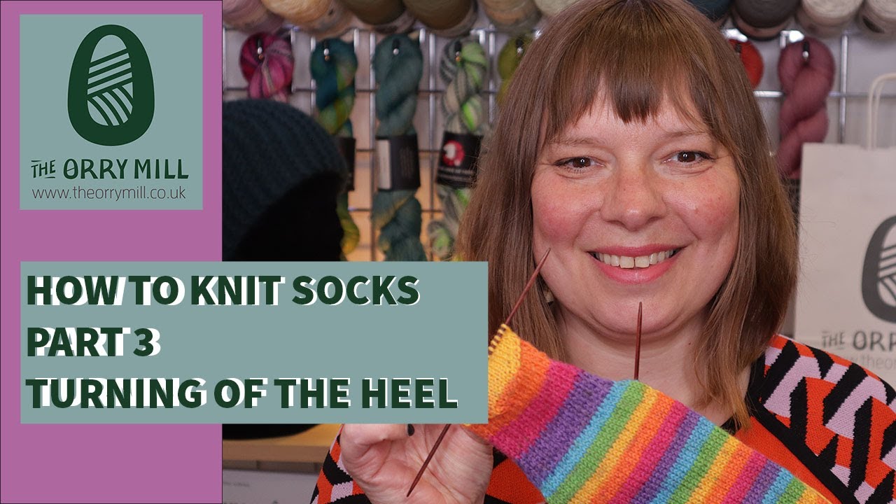 How To Knit Socks  Part 3 - Turning of the Heel 