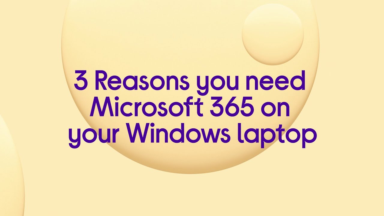 3 reasons you need Microsoft 365 on a Windows laptop YouTube