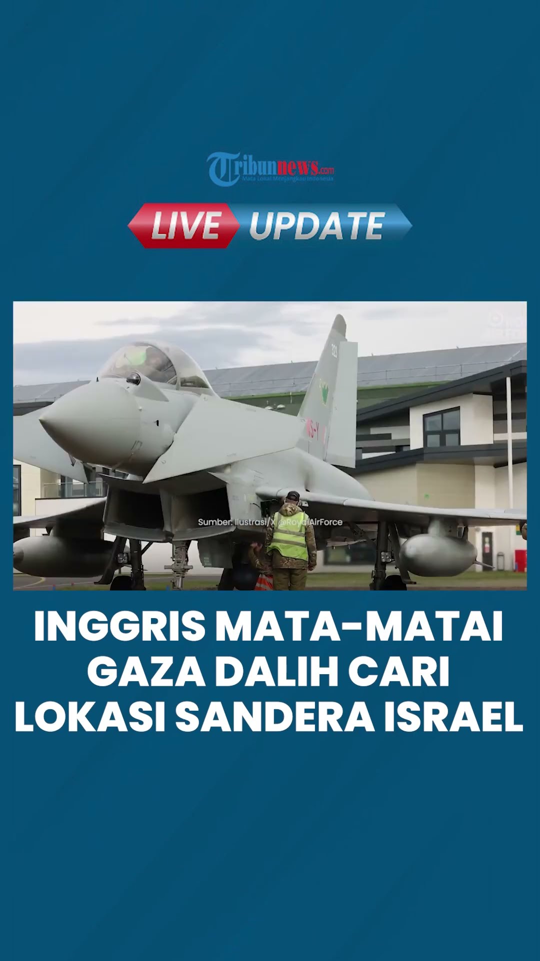 Inggris Mata-matai Gaza dari Udara, Dalih Ingin Temukan Lokasi Sandera Israel oleh Hamas