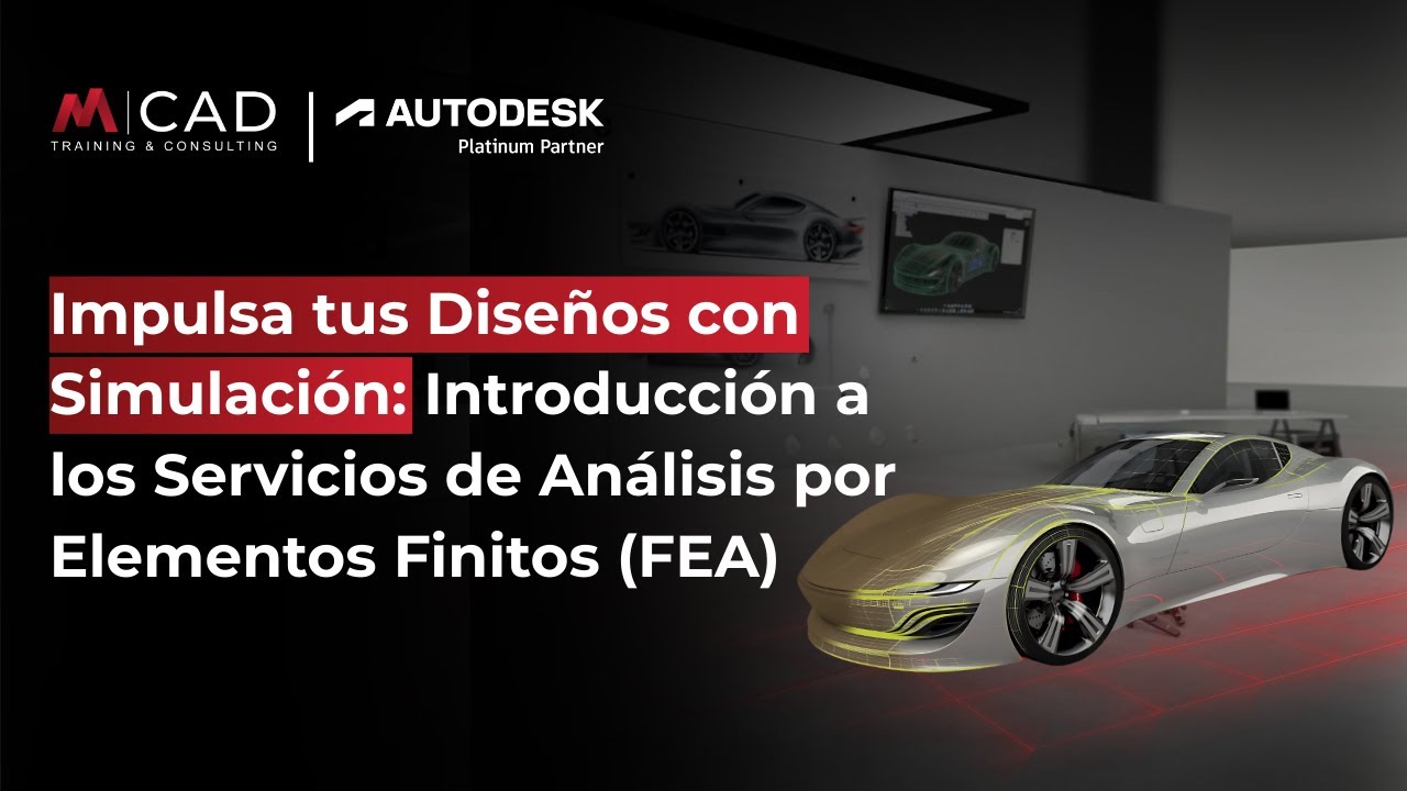Webinar | Impulsa tus Diseños con Simulación: Introducción a los Servicios de 