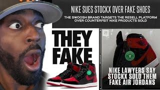 NIKE SUES STOCK X FOR SELLING THEM FAKE SHOES!! IS THIS THE END OF STOCK X?
