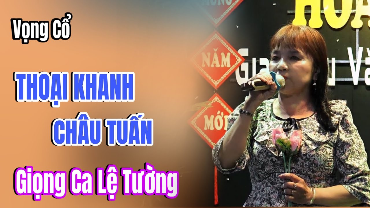 Quá Đã Với 6 Câu Vọng Cổ, Thoại Khanh Châu Tuấn | Lệ Tường | Khoái Nghe Ca Cổ