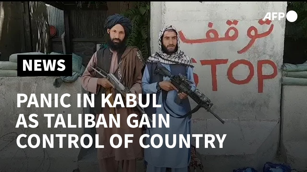 Panic in Kabul as Taliban gain control of Afghanistan | AFP