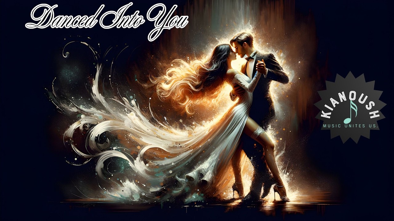 Danced Into You - Energetic Love Song