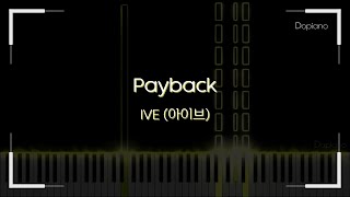 Payback  Ive  piano Cover