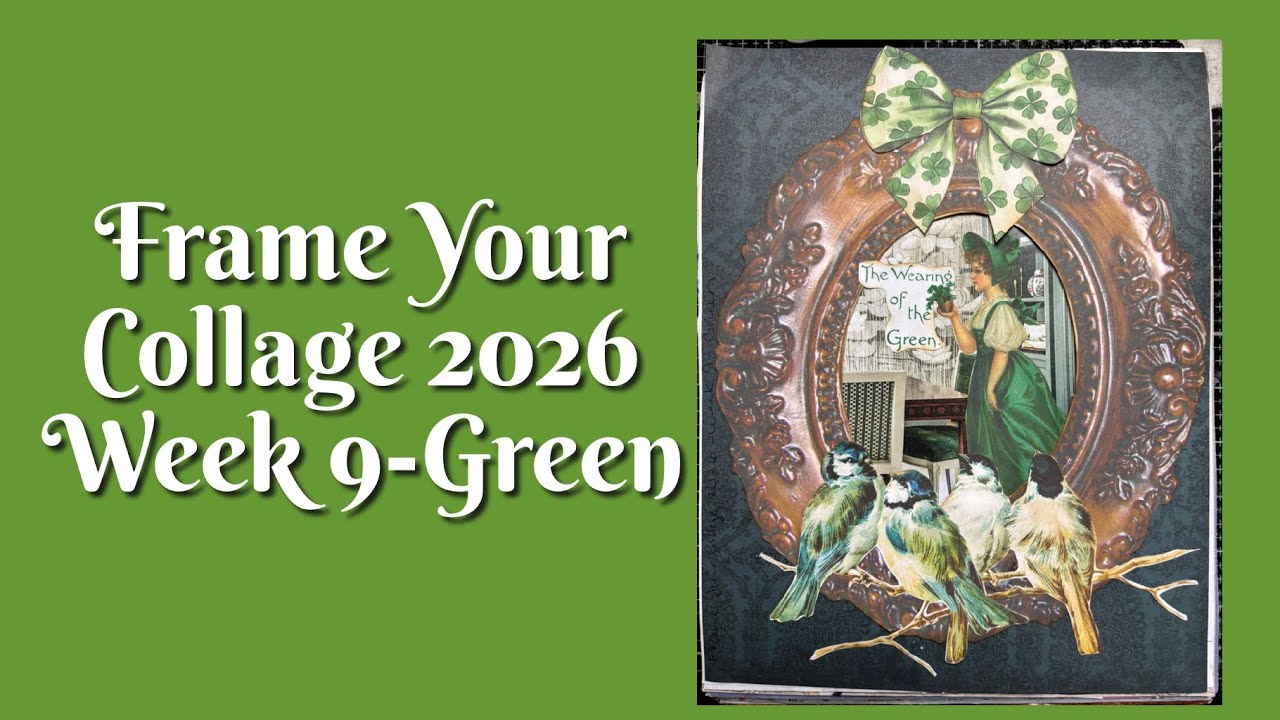 #frameyourcollage2026 Week 9-Green