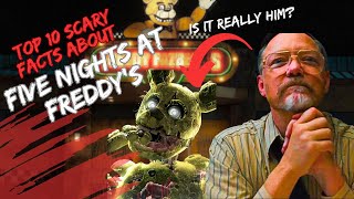 TOP 10 SCARY FACTS ABOUT FIVE NIGHTS AT FREDDY‘S