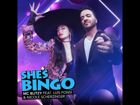 MC Blitzy feat. Luis Fonsi & Nicole Scherzinger – She’s BINGO (Official Music Video)