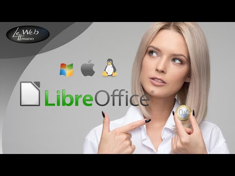 LibreOffice -  kostenlose, plattformunabhängige Bürosoftware -  Erste Schritte - Tutorial 01