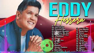 EDDY HERRERA SUPER MIX MERENGUE PARA BAILAR - EDDY HERRERA MERENGUE CLĂSICO PARA BAILAR