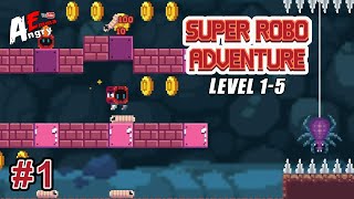Super Robo Adventure - Gameplay #1 Level 1-5 (Android) screenshot 2