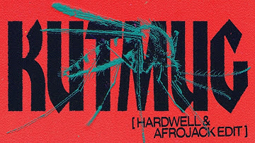 Julian Cross & FISION - KUTMUG (Hardwell & Afrojack Edit)