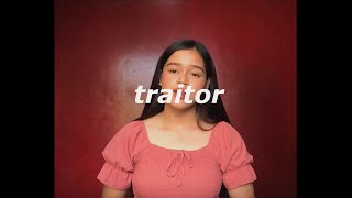 traitor- olivia rodrigo (cover)