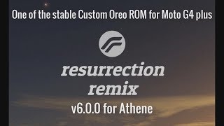 Moto G4 Plus Resurrection Remix Oreo (XT164*) screenshot 3