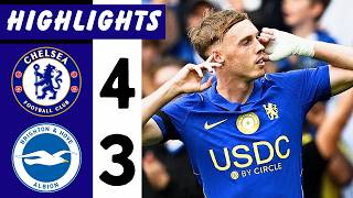 Palmer Goal - Chelsea vs Brighton 4-3 - Joao Pedro & Lavia & Neto Goals | Premier League Highlights