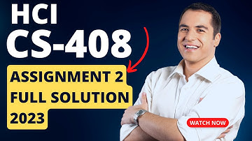 CS408 Assignment 2 Solution 2023 || cs408 assignment no 2