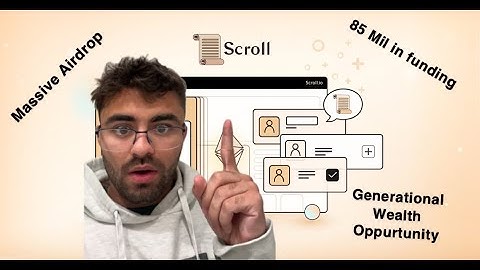 Scroll Crypto Airdrop will create new Millionaires
