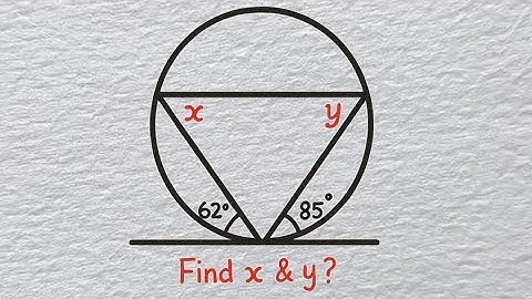 SAT/ACT Math Past Questions: How To Find x & y Using Alternate Segment Theorem? 