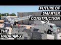 The Hadrian X Self Bricklaying Robot Is The Future Of Modern Day Smart and Safe Construction