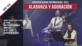 Alabanza y Adoración // Congreso Remar Internacional 2023 - Domingo 10hs