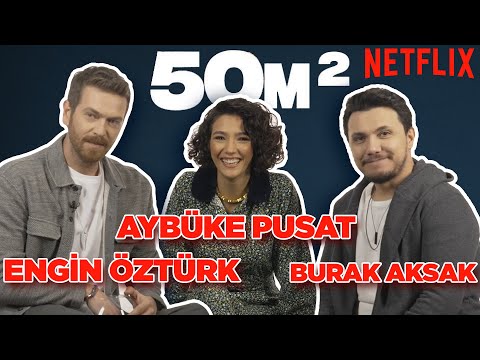 50m2 Ekibi Sosyal Medyadan Gelen Soruları Yanıtlıyor! Aybüke Pusat, Engin Öztürk, Burak Aksak!