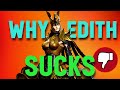 Why edith is bad for the game a rant  watcher of realms