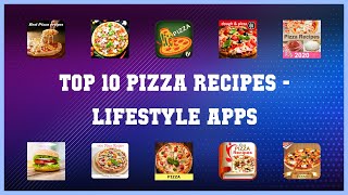 Top 10 Pizza Recipes Android Apps screenshot 4