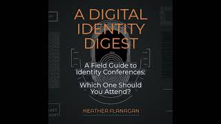 A Field Guide to Identity Conferences: Which One Should You Attend