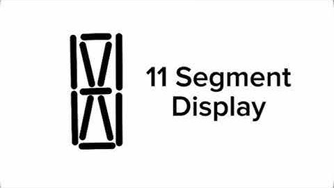 11 Segment Display
