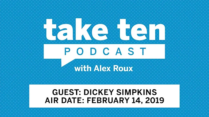 Take Ten with Alex Roux: 3x NBA Champion Dickey Si...