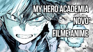 My Hero Academia: Criador revela conexão do próximo filme com o fim do  anime! - Combo Infinito