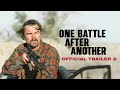 One Battle After Another Official Trailer 2 One Battle After Another Official Trailer 2