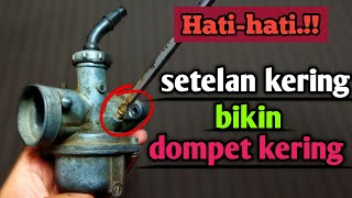 Efek Setelan Kering pada Karburator