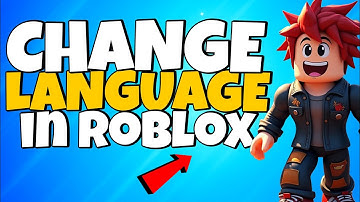 How to Change Language in Roblox on 2025 | Change Roblox Language on PC