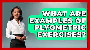 What Are Examples Of Plyometric Exercises? - The Volleyball Hub
