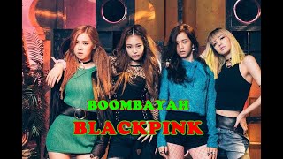 BLACKPINK (블랙핑크) - Boombayah Lirik dan Terjemahan Indonesia Color Coded Lyrics[Rom/Ina] |SANAK LIRIK