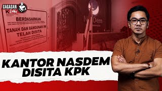 Dedek 'Uki' Prayudi: KANTOR NASDEM DISITA KPK I Gagasan Uki