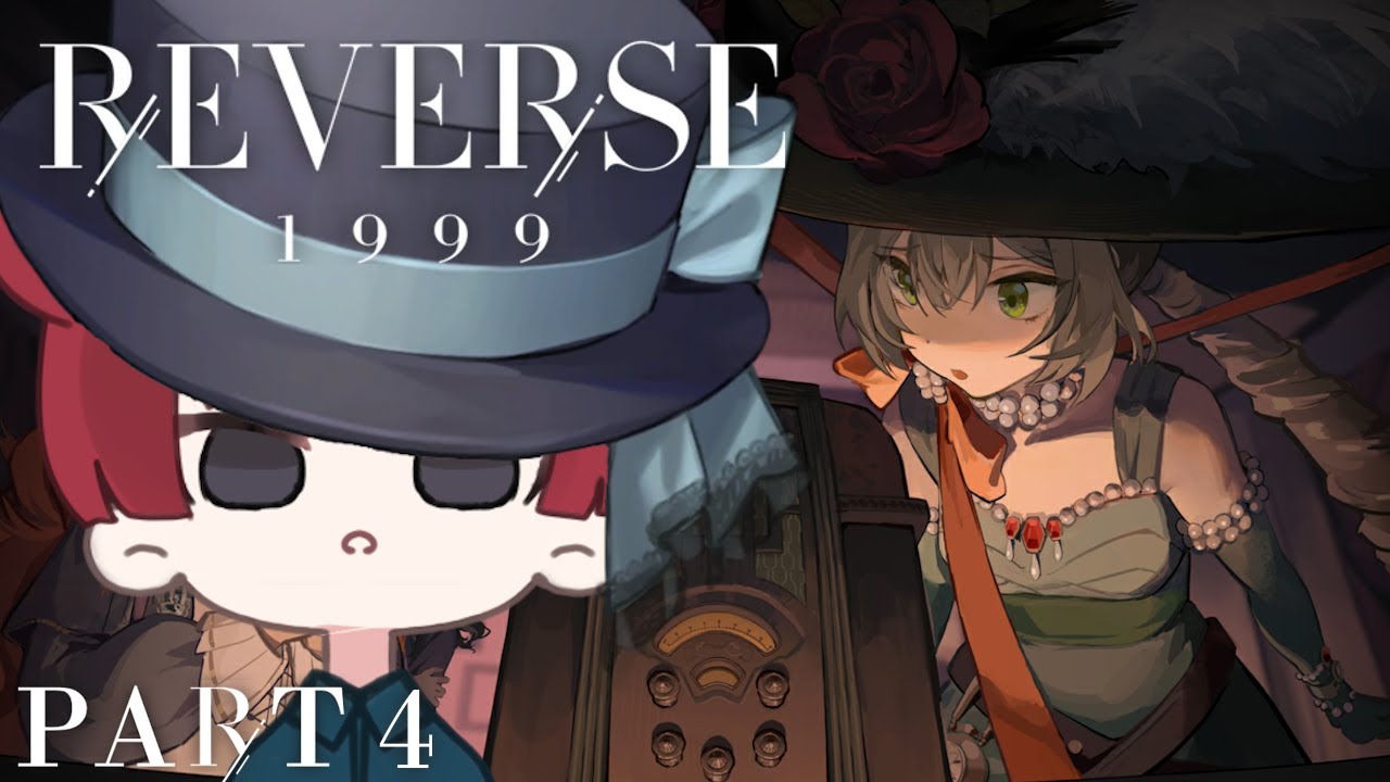 Reverse 1999 - Part 4 - YouTube
