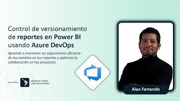 Control de versionamiento de reportes en Power BI usando Azure DevOps