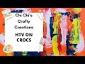 DIY HTV VINYL ON CROC LIKE SHOES FROM HOBBY LOBBY /EASY GIFT IDEAS/ HOW TO APPLY AND DECORATE CROCS!