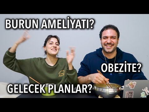 Kardeşim ile Soru Cevap: Burun Ameliyatı, Obezite, ve Gelecek Planlar