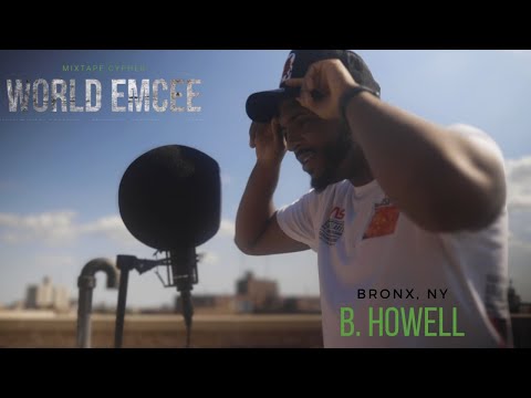 B. Howell - "Roof Top" Freestyle (World Emcee) | Kaotica Eyeball