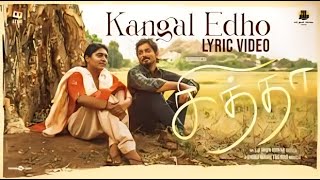 Kangal Edho Lo - Fi(Slowed+Reverb) Chiththa Siddharth